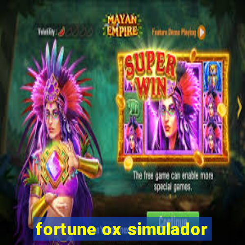 fortune ox simulador